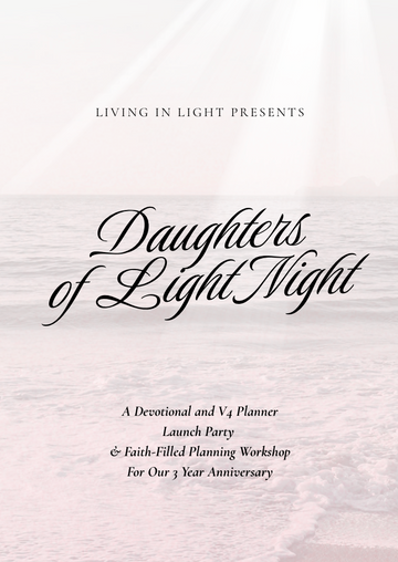 DAUGHTERS OF LIGHT NIGHT - 3 YEAR ANNIVERSARY & LAUNCH PARTY EVENT