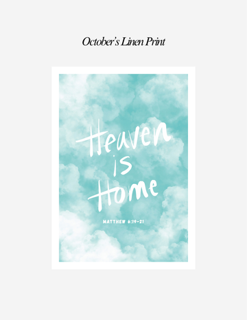 Heaven is Home 5 x 7 - Christian Linen Art Print - Matthew 6:19-21