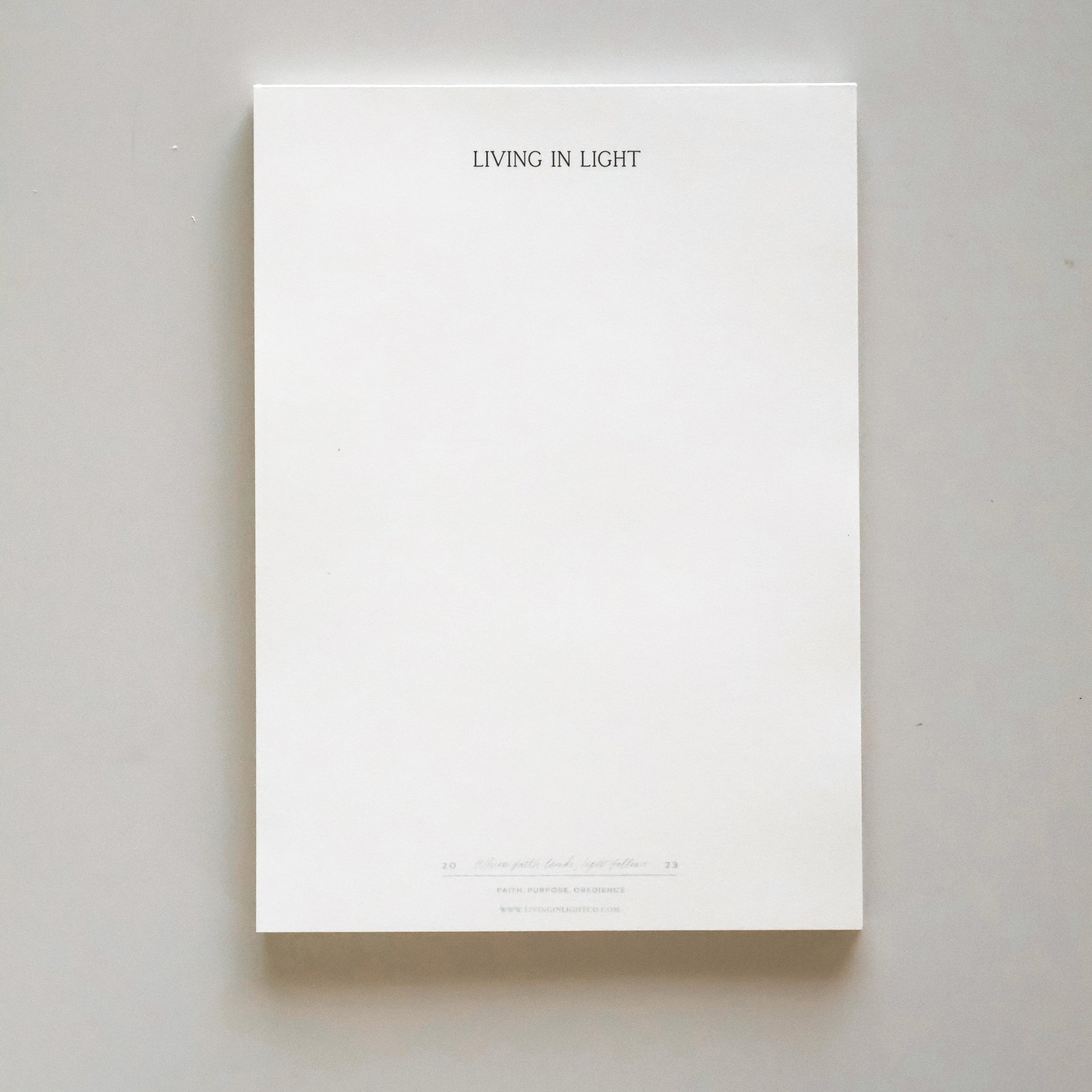Living in Light Faith-Based Blank Notepad